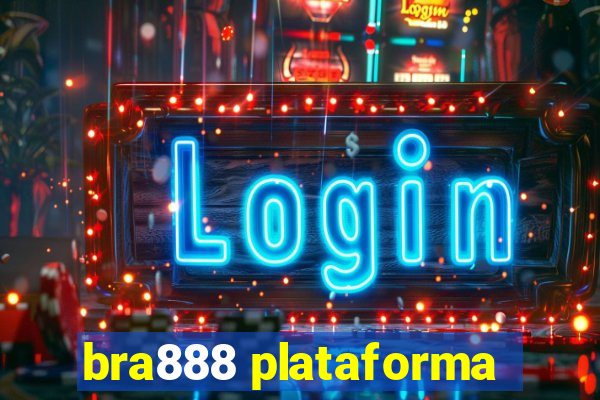 bra888 plataforma